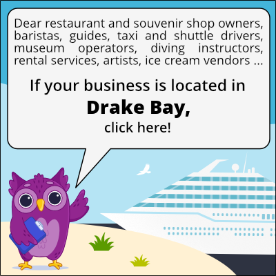 to business owners in Drake Bay